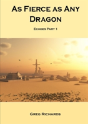 As Fierce As Any Dragon - Preview