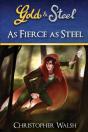 As Fierce As Steel - Preview