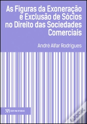 Capa do artigo As Figuras da Exoneração e Exclusão de Sócios no Direito das Sociedades Comerciais
