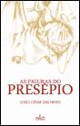 As Figuras do Presépio - Preview