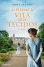 As Filhas Da Vila Dos Tecidos - Preview