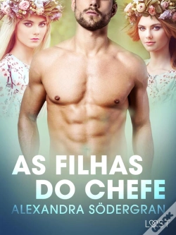 Capa do artigo As Filhas Do Chefe – Um Conto Erótico