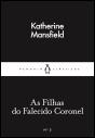 As Filhas do Falecido Coronel - Preview