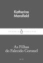 As Filhas Do Falecido Coronel - Preview