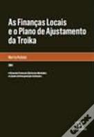 As Finanças Locais e o Plano de Ajustamento da Troika