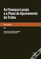 As Finanças Locais e o Plano de Ajustamento da Troika