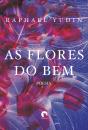 As Flores do Bem - Preview