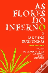 As Flores do Inferno e Jardins Suspensos