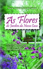 As Flores do Jardim de Nossa Casa