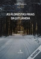 As Florestas Frias da Jutlândia