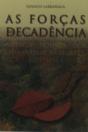 As Forças da Decadência - Preview