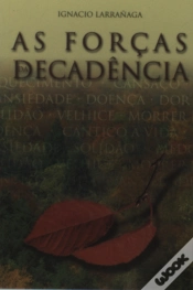 Capa do artigo As Forças da Decadência