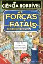 As Forças Fatais - Preview
