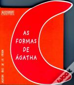 As Formas de Ágatha