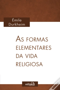 Capa do artigo As Formas Elementares Da Vida Religiosa