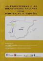 As Fronteiras e as Identidades Raianas Entre Portugal e Espanha - Preview