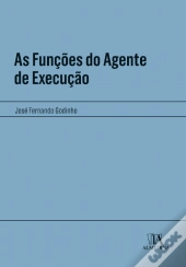 As Funções do Agente de Execução