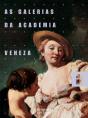 As Galerias da Academia - Veneza - Preview