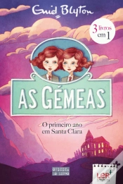 Capa do artigo As Gémeas - O Primeiro Ano em Santa Clara
