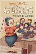 As Gémeas voltam ao Colégio