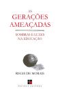 As Gerações Ameaçadas - Preview