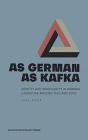 As German As Kafka - Preview