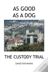 As Good As A Dog
