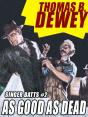 As Good As Dead: Singer Batts #2 - Preview