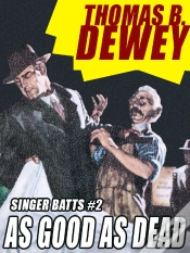 Capa do artigo As Good As Dead: Singer Batts #2