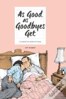 As Good As Goodbyes Get