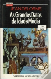 Capa do artigo As Grandes Datas da Idade Média