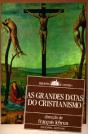 As Grandes Datas do Cristianismo - Preview