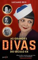 As Grandes Divas do Século XX