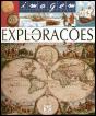 As Grandes Explorações - Preview