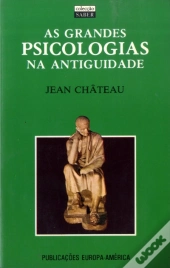 As Grandes Psicologias na Antiguidade
