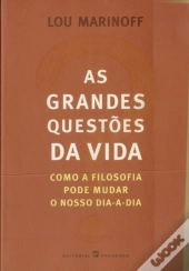 As Grandes Questões da Vida