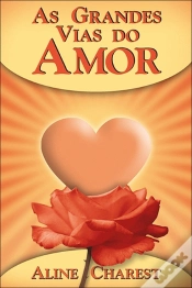Capa do artigo As Grandes Vias do Amor