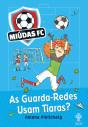 As Guarda-Redes Usam Tiaras? - Preview