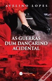 Capa do artigo As Guerras Dum Dançarino Acidental