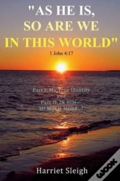 Capa do artigo "As He Is, So Are We In This World" 1 John 4:17