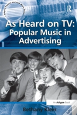 Capa do artigo As Heard On Tv: Popular Music In Advertising