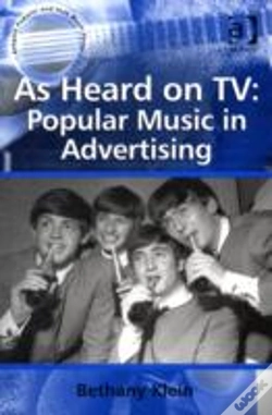 Capa do artigo As Heard On Tv: Popular Music In Advertising