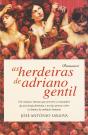As Herdeiras de Adriano Gentil - Preview