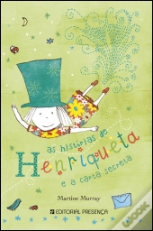As Histórias de Henriqueta e a Carta Secreta