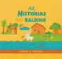 As Histórias do Balbino - Preview