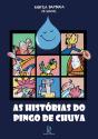 As Histórias do Pingo de Chuva - Preview