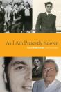 As I Am Presently Known - Preview