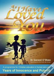 As I Have Loved You.