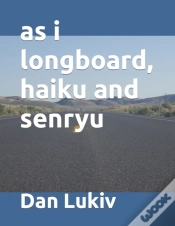 Capa do artigo As I Longboard, Haiku And Senryu