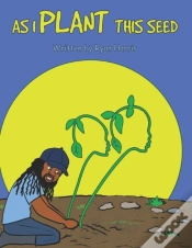 Capa do artigo As I Plant This Seed